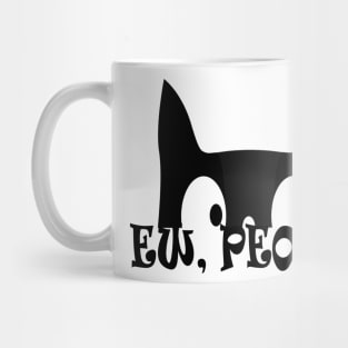 Ew People Funny Black Cat Mug